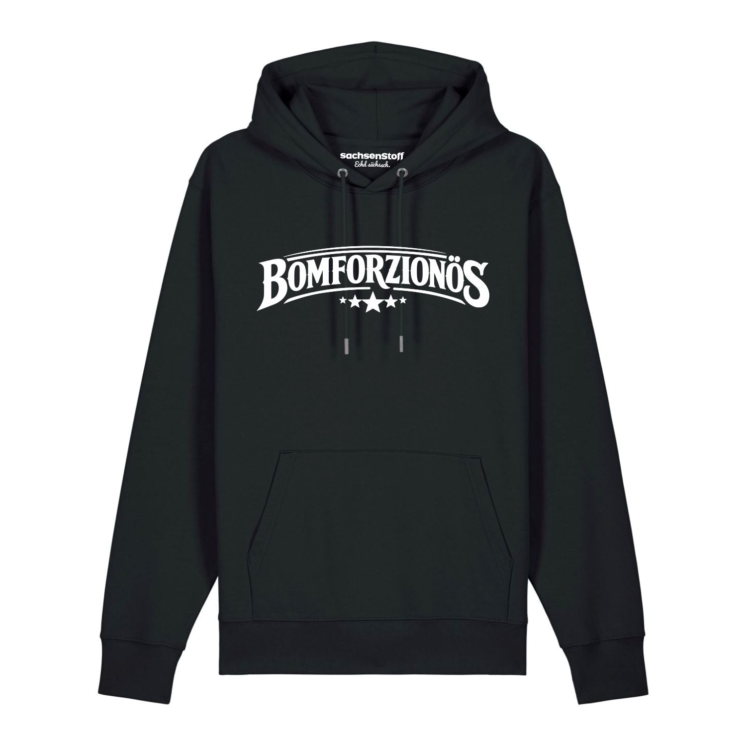 Bomforzionös Hoodie von sachsenStoff Sächsische Hoodies im Sachsen Dialekt Dresden Leipzig Shop