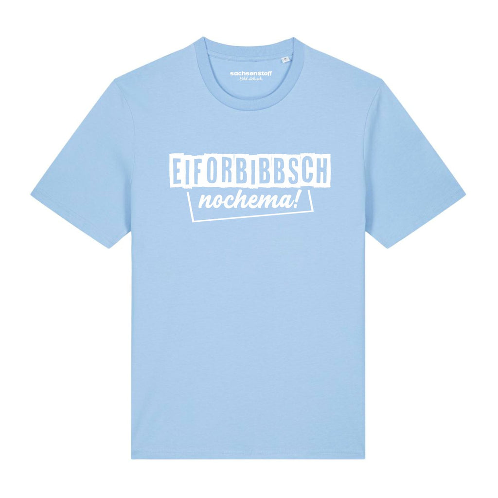 #EIFORBIBBSCH Herrenshirt