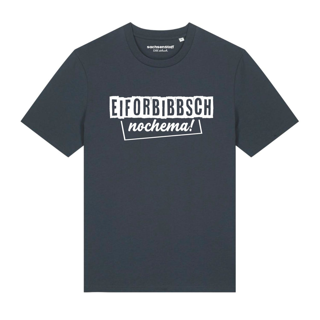 #EIFORBIBBSCH Herrenshirt