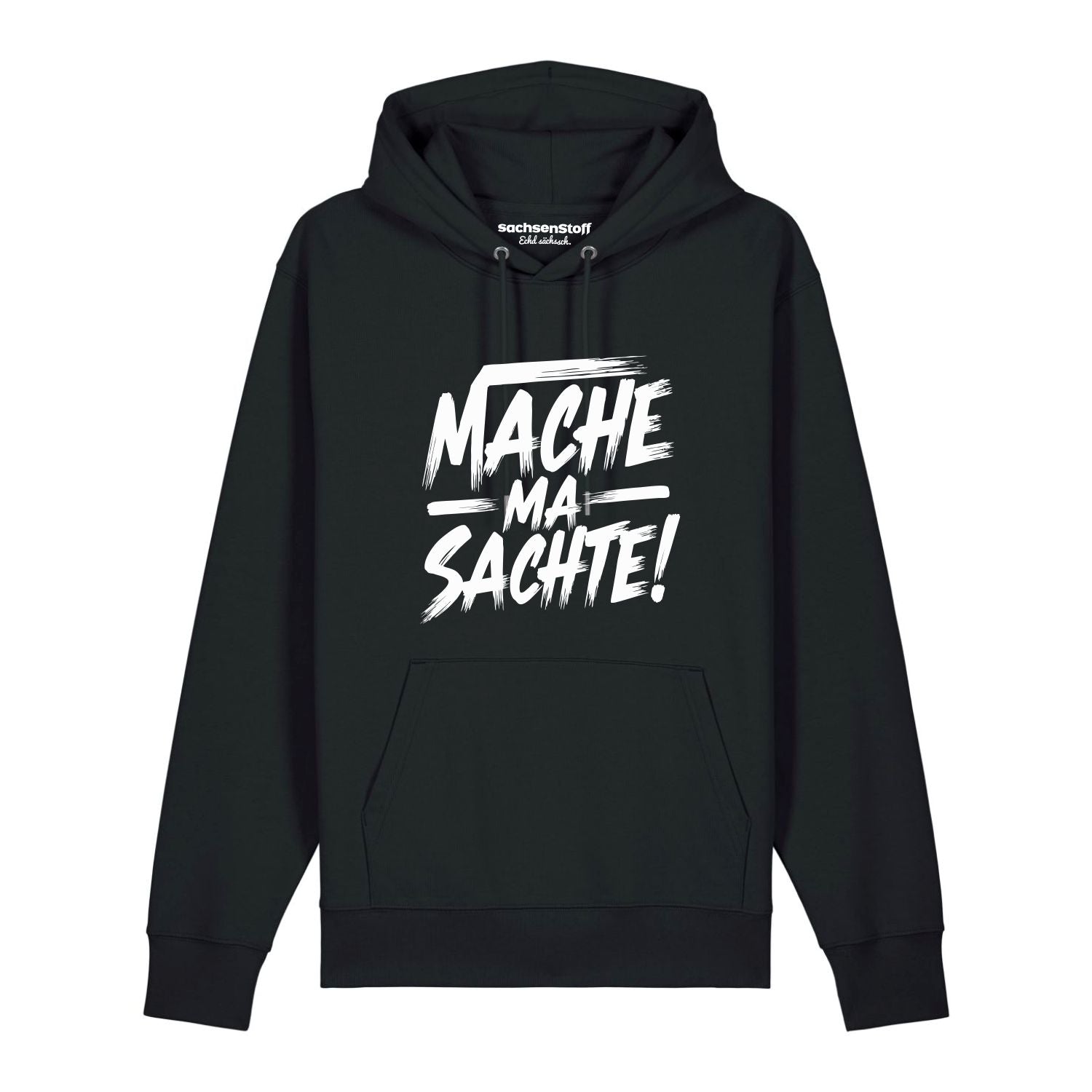 #MACHEMASACHTE Hoodie unisex