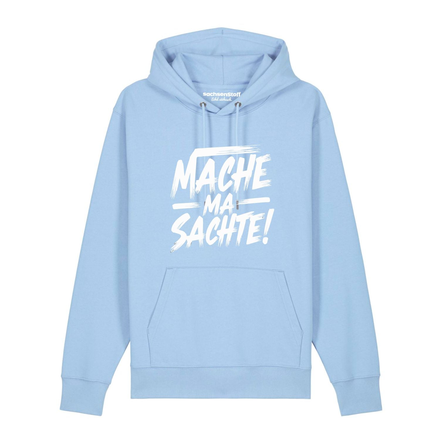 #MACHEMASACHTE Hoodie unisex