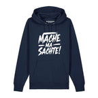 #MACHEMASACHTE Hoodie unisex