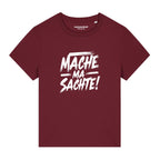 #MACHEMASACHTE Damenshirt