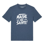#MACHEMASACHTE Herrenshirt