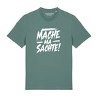#MACHEMASACHTE Herrenshirt