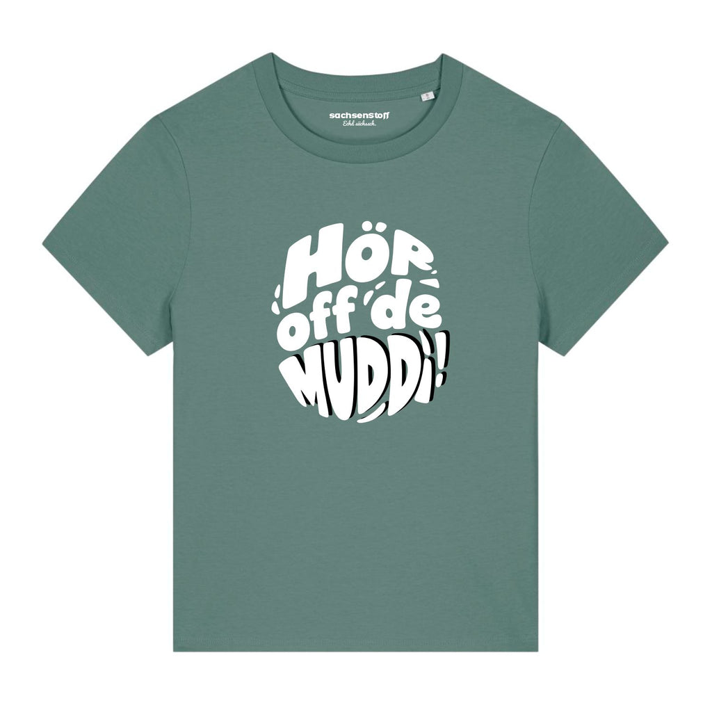 #MUDDI Damenshirt