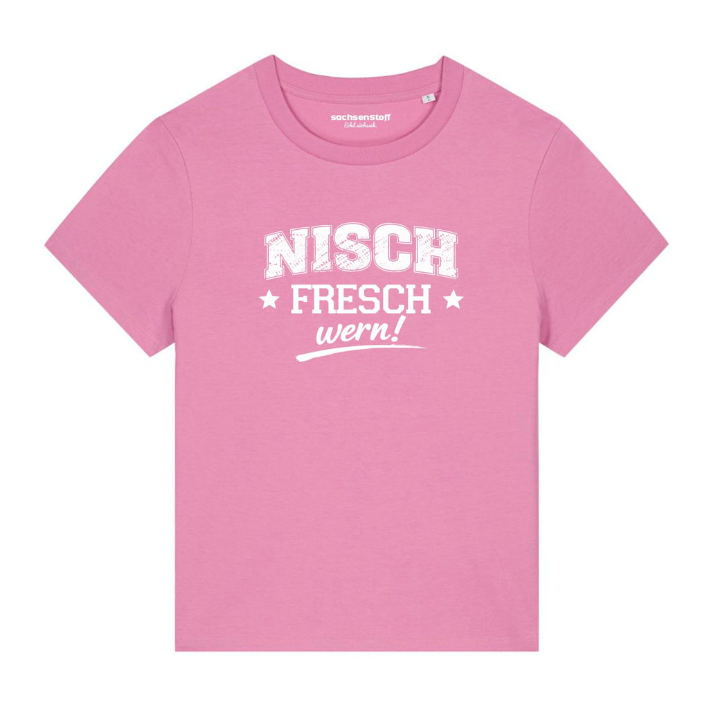 #NISCHFRESCHWERN Damenshirt