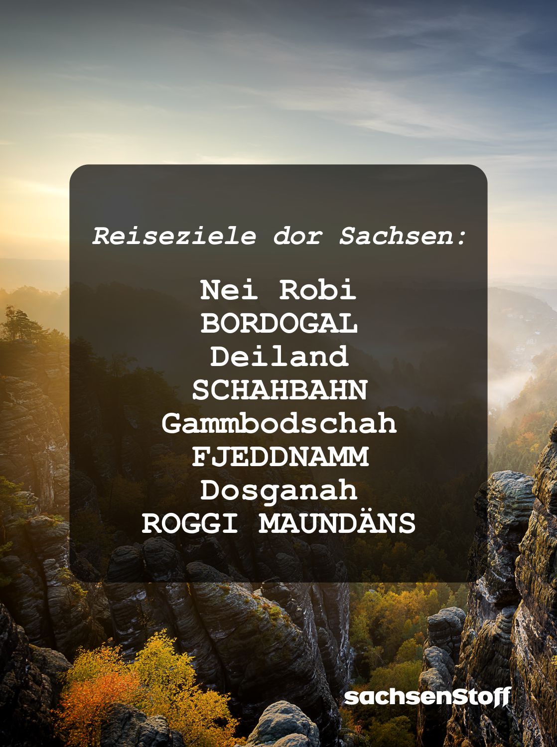 Sachsen Reiseziele Dialekt Wörter Redewendungen und Weisheiten und Sprüche sachsenStoff