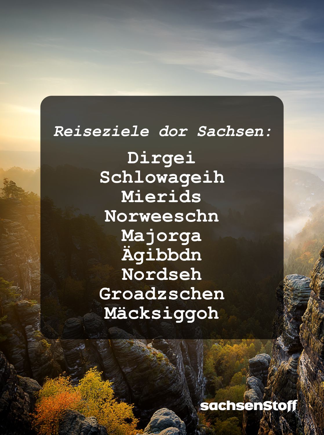 Sachsen Urlaub Städtenamen Dialekt Wörter Redewendungen und Weisheiten und Sprüche sachsenStoff