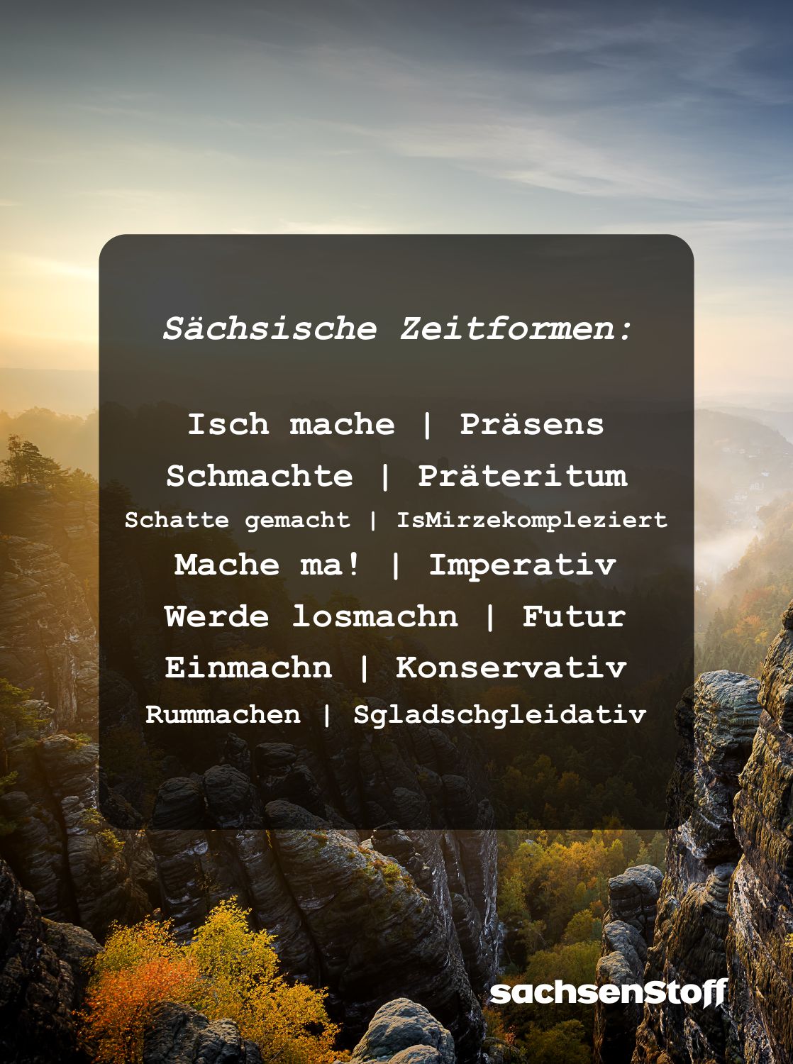 Sachsen Zeitformen Wörter Sächsischer Dialekt Sprüche und Redewendungen sachsenStoff