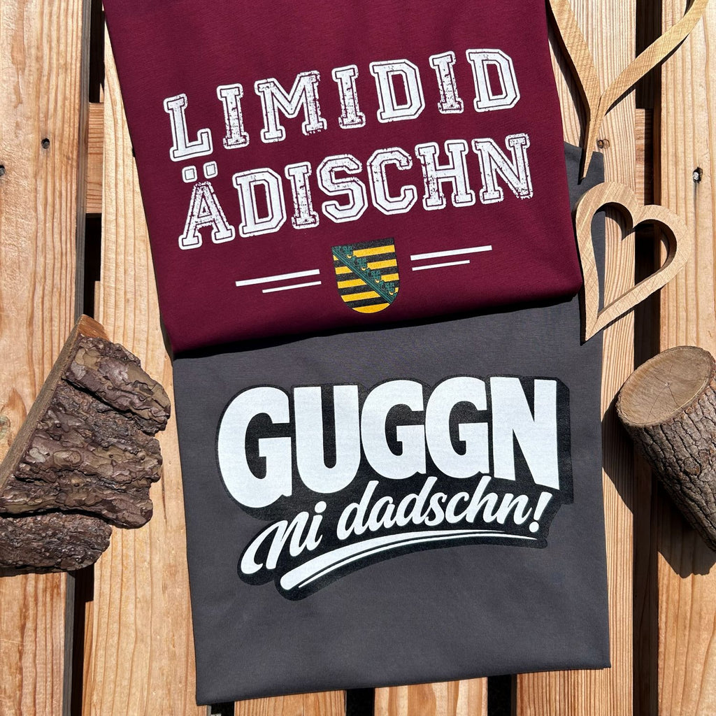 Sächsische Damen T-Shirts von sachsenStoff mit Sprüchen aus Sachsen im sächsischen Dialekt Mode aus Sachsen Shop Dresden Leipzig