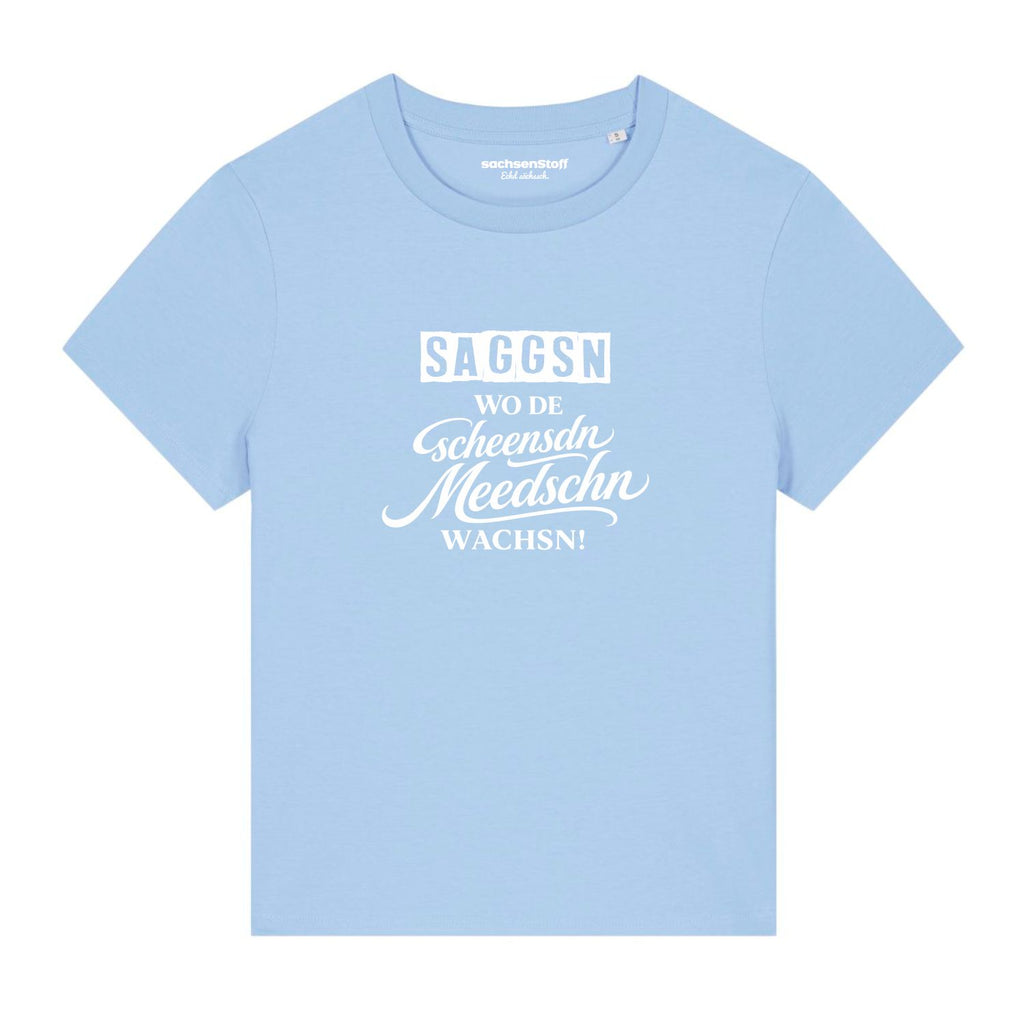 #SCHEENSDNMEEDSCHN Damenshirt