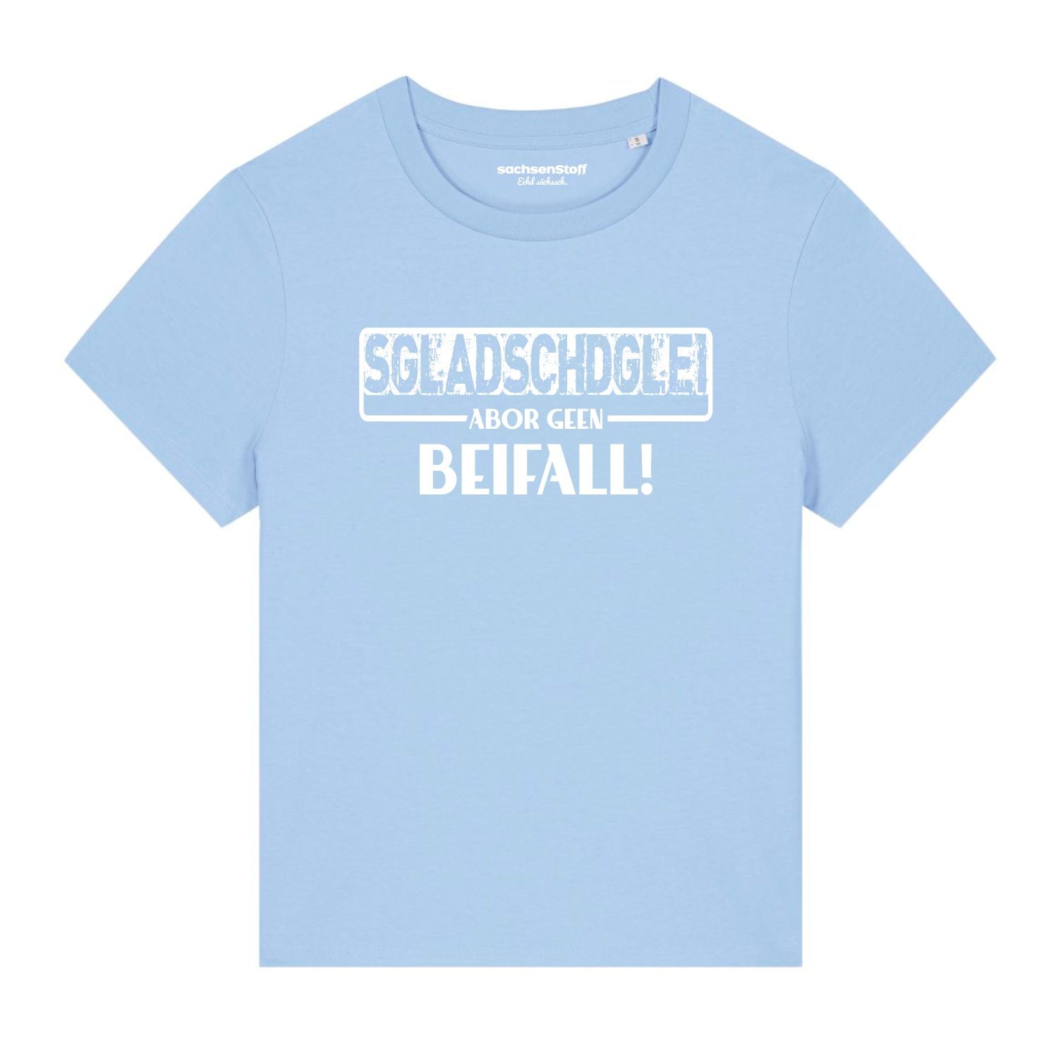 #SGLADSCHDGLEI Damenshirt