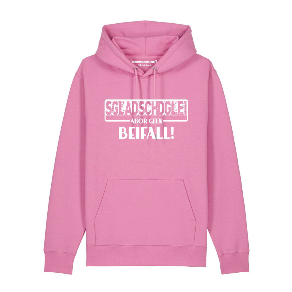 #SGLADSCHDGLEI Hoodie unisex