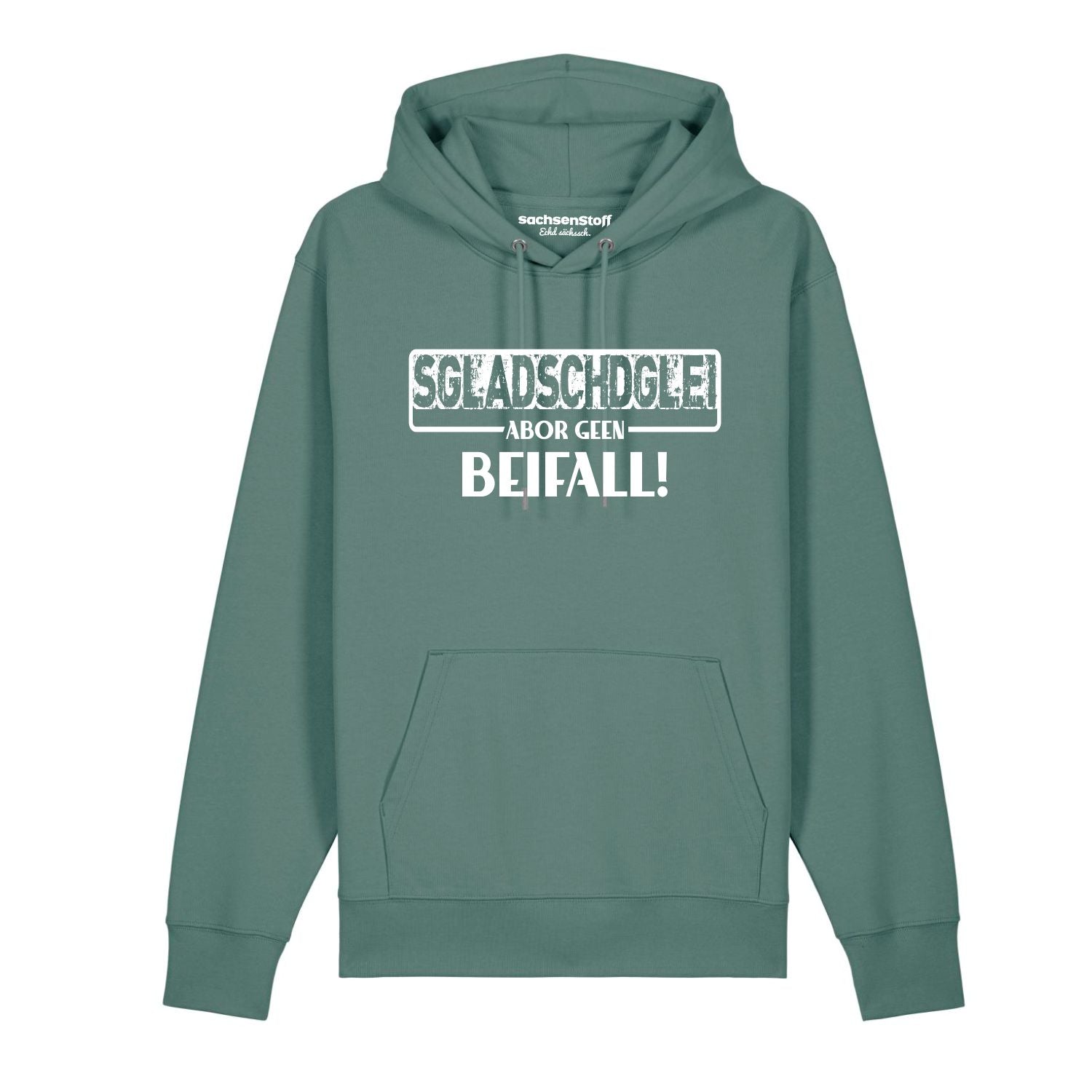 #SGLADSCHDGLEI Hoodie unisex
