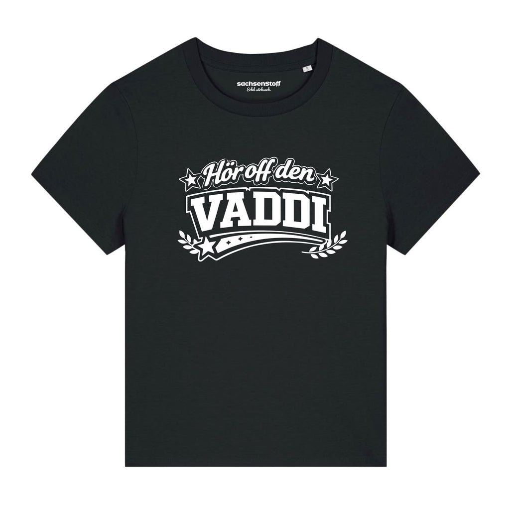 Vaddi Damen T-Shirt von sachsenStoff Sächsische Damenshirts im Sachsen Dialekt Dresden Leipzig Damenmode Shop